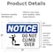 Signmission Do Not Climb Over Sign With Symbol, 7 in W x Rectangle, Vinyl Decal OS-2PACK-NS-D-57-L-11113 - alternate 5